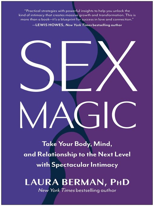 Title details for Sex Magic by Laura Berman - Wait list